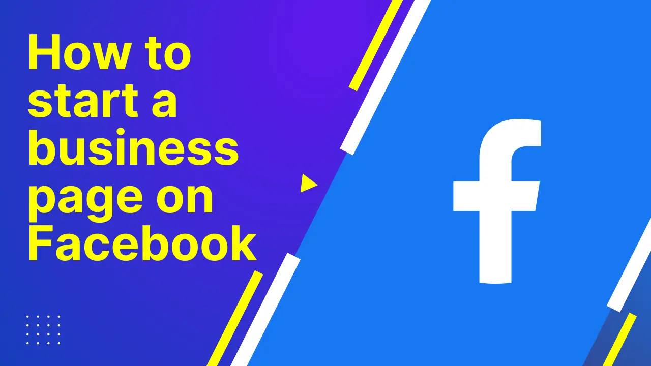 How to start a business page on Facebook