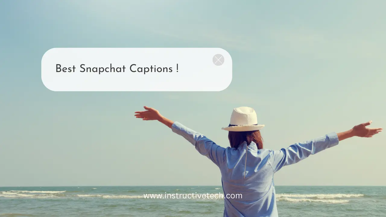 Best Snapchat Captions