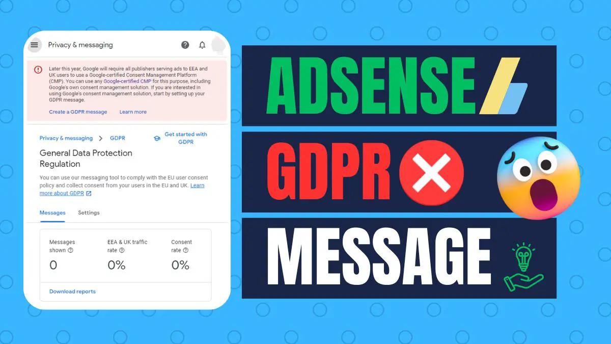 Creating GDPR Compliant Messages in Google AdSense
