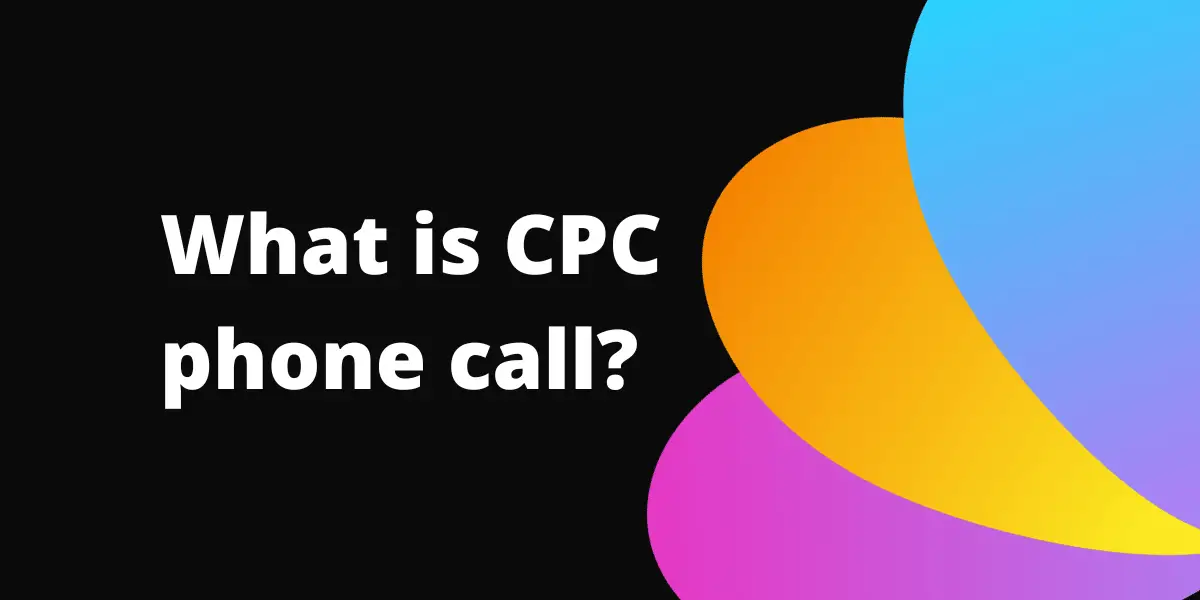 what is cpc phone call